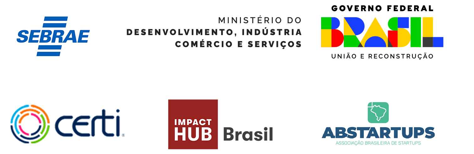 Logos das instituições parceiras: Sebrae, Ministério do Desenvolvimento, Governo Federal, Certi, Impact Hub Brasil, ABStartups
